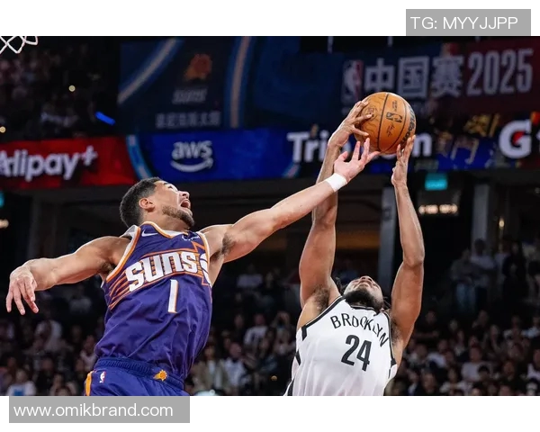 篮网队与太阳队巅峰对决谁能在这场激战中笑到最后